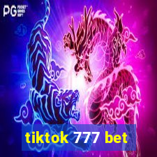 tiktok 777 bet